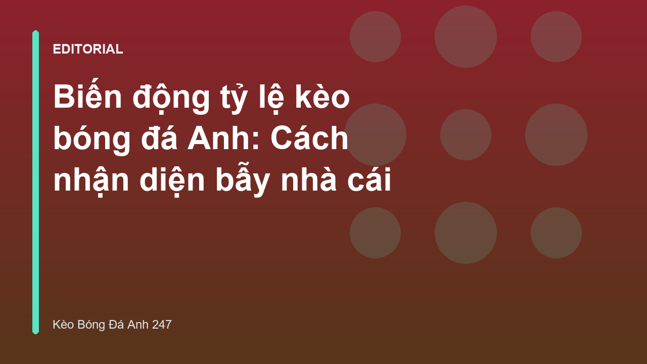 Biểu đồ minh họa biến động tỷ lệ kèo bóng đá Anh