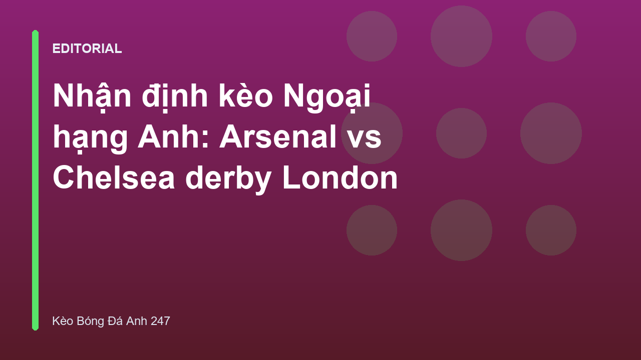 Cầu thủ Arsenal và Chelsea tranh chấp bóng trong trận derby London